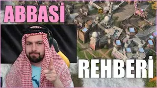 AoE4 ABBASİ REHBERİ - Abbasi Hakkında Bilmeniz Gereken Her Şey | Age of Empires IV Rehber