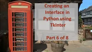 Introduction to Computing – Part 16, Interfaces in Python Part 6 of 8