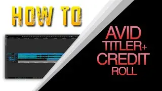 AVID TITLER CREDIT ROLL BUGS