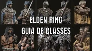 ELDEN RING - Class Guide - Which One Should You Choose?