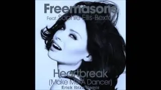Freemasons ft. Sophie Ellis-Bextor - Heartbreak (Erick Ibiza NYC Remix)