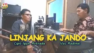 LINJANG KA JANDO ~ RADINAL ~ Official video musik igun astrada managent