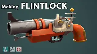 Creating a Flintlock with Maya, Zbrush and Substance Painter