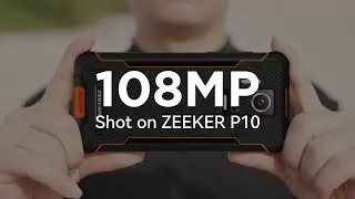 ZEEKER P10 | 108MP Camera Showcase