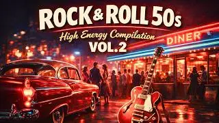 1950s Rock & Roll Vol. 2 🔥 High Energy Rockabilly Mix | DJ.MAM