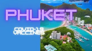 Phuket COVID 19 Vaccines | Free to Use | Copyright Free