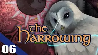 The Harrowing Chapter 6