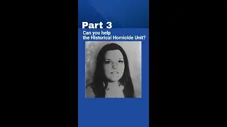 Historical Homicide Unit Solves Four Cases -  Part 3 - Melissa Rehorek
