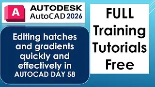 Editing hatches and gradients quickly and effectively in AUTOCAD DAY 58