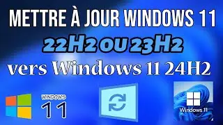 Update Windows 11 22H2 or 23H2 to Windows 11 24H2