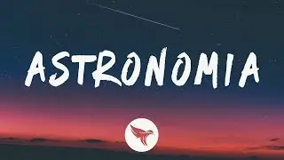 Vicetone - Astronomia (with Tony Igy)
