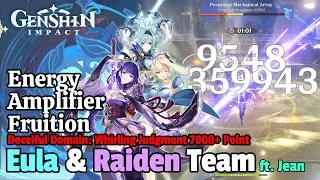 Genshin Impact】Energy Amplifier Fruition - Deceiful Domain Act 3 - 7k Point - Eula & Raiden ft. Jean