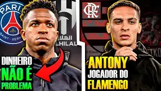 VINI JR VENDIDO PELO REAL MADRID | ANTONY JOGADOR DO FLAMENGO | E MUITO mais