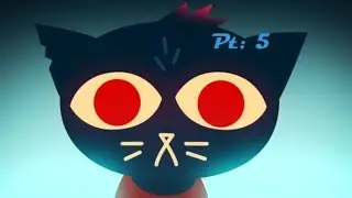 Вечеринка в лесу! / Night in the Woods / Pt. 5