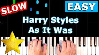 ✅ Harry Styles - As It Was - SLOW EASY Piano Tutorial