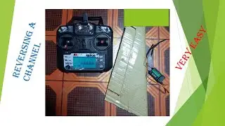 How to reverse a channel in flysky fs i6x transmitter..VERY EASY