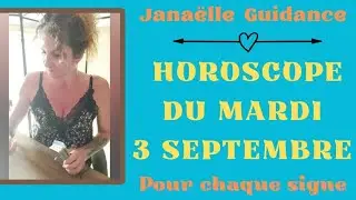 🥰 horoscope du mardi 3 septembre pour chaque signe 🥰