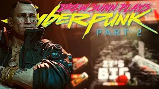 Jackie and The Relic - Cyberpunk 2077 (Part Two)