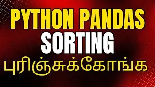 Python Pandas Tamil | Pandas Tutorial for beginners in Tamil #6