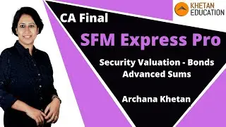 CA Final SFM | Express Pro | Security Valuation - Bonds