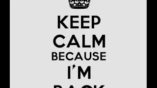 I'm Back!!!