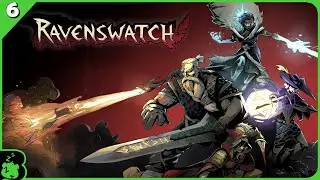 Ravenswatch Part 6 | Twitch Stream