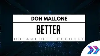 Don Mallone - Better