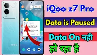 iqoo z7 pro data on nahi ho raha hai, iqoo z7 pro data on off problem