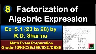Solving Factorization of Algebraic Expression | IGCSE & Grade 10 Math Tutorial | Part-7