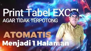 Cara Print Tabel excel agar tidak terpotong dengan Pengaturan Dokumen Kertas Dan Printer Di Excel