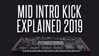 Hardstyle Mid Intro Kick Explained (2019 Tutorial)