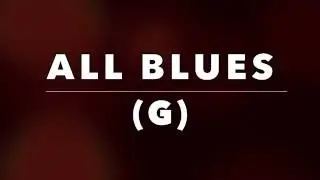 All Blues - Jazz Backing Track (G)