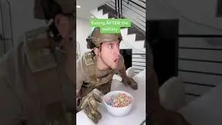 Eating Before And After The Military. 