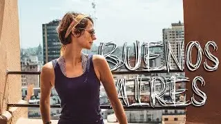 First Impressions of Buenos Aires! Argentina Travel Vlog