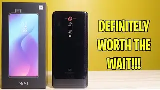 Xiaomi Mi 9T (Redmi K20) - DEFINITELY WORTH THE WAIT!!!