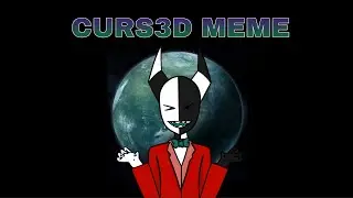 CURS3D meme | Джеральд (анимация)