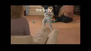 if I taught ur baby how to walk