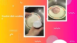 Crochet Tutorial: fast and easy dish scrubber