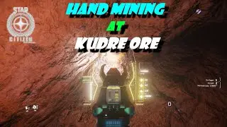 Star Citizen Patch 3.22: Hand Mining At Kudre Ore