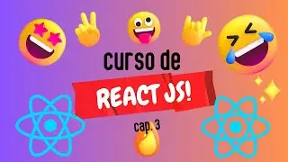 CURSO REACT | RUTAS ENTRE COMPONENTES | CAP.3