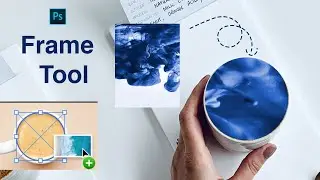 Photoshop Frame Tool Tutorial Step By Step | Lesson 8 | For Beginners