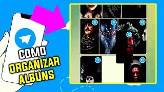 Como Organizar Albuns no Telegram | Dicas Práticas