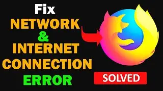 Fix Mozilla Firefox App Network & No Internet Connection Error Problem in Android Smartphone