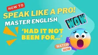 English PODCAST Pattern ''Had it not been for''