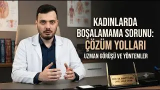 Kadınlarda Boşalamama Sorunu Nasıl Çözülür?