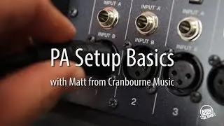 PA Setup Basics - a 