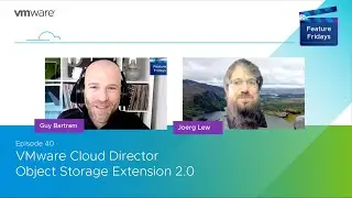 Feature Friday Episode 40 - What's new in Object Storage Extension 2 0