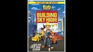 Opening & Closing To Bob The Builder (2015): Building Sky High 2016 DVD
