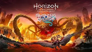Horizon Forbidden West. Burning Shores. It's a Chore now. 4K60 HDR