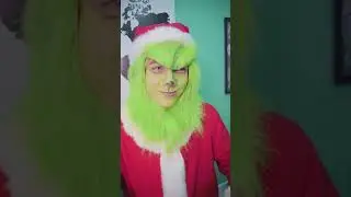 I became the Grinch for 24 hours! 